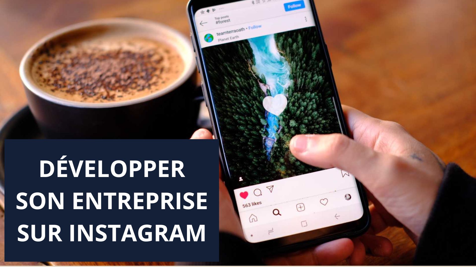 Développer son entreprise sur Instagram